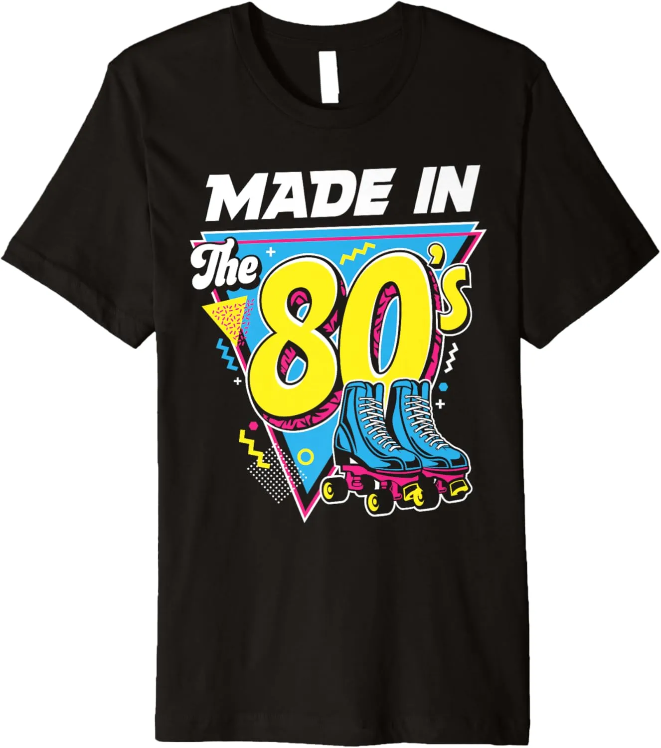 Made In The 80s Women Men Roller Skater Skate Shoes Retro Premium T-Shirt